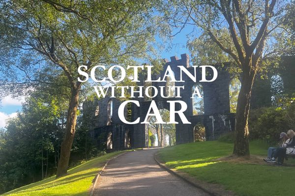 Scotland Without a Car: Part 1 - Oban ?? ''