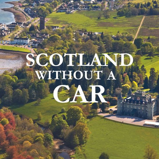 Scotland Without a Car: Part 3 - Inveraray ?? ''