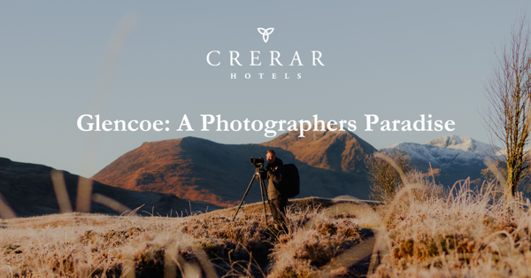 Glencoe - A Photographers Paradise ?? ''